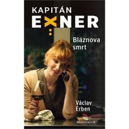 Případy kapitána Exnera 3: Bláznova smrt