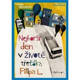 Nejhorší den v životě třeťáka Filipa L.