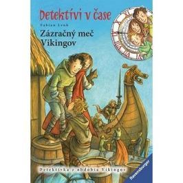 Zázračný meč Vikingov: Detektívi v čase
