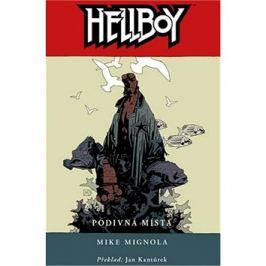 Hellboy Podivná místa