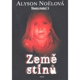 Země stínů: Nesmrtelní 3