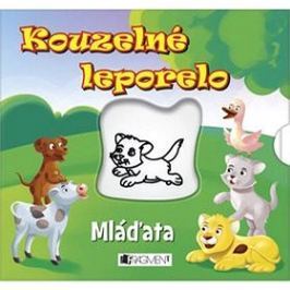 Kouzelné leporelo Mláďata