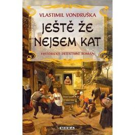 Ještě že nejsem kat: Historický detektivní román + CD