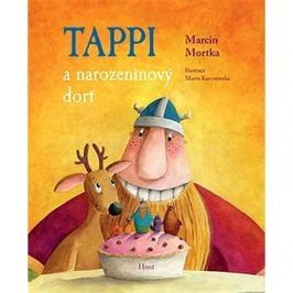 Tappi a narozeninový dort