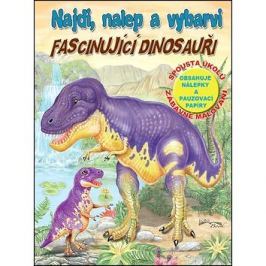 Najdi, nalep - Fascinujíci dinosauři