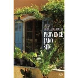 Provence jako sen