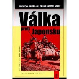 Válka proti Japonsku: Americká armáda ve druhé světové válce