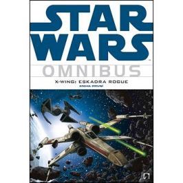 Star Wars Omnibus X-Wing: Eskadra Rogue: kniha první