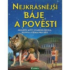 Nejkrásnější báje a pověsti
