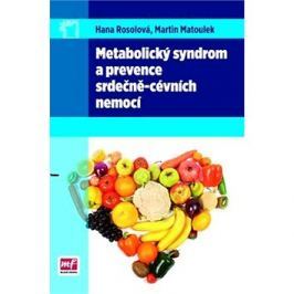Metabolický syndrom a prevence srdečně-cévních nemocí