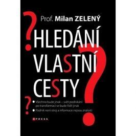 Hledání vlastní cesty