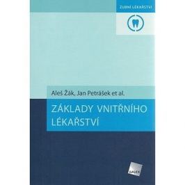 Základy vnitřního lékařství: Zubní lékařství