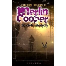 Merlin Cooper a Spolek svatých
