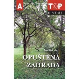 Opuštěná zahrada
