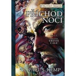 Příchod noci: Erevis Cale 2