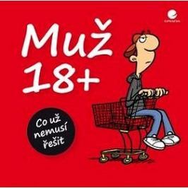 Muž 18+: Co už nemusí řešit
