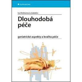 Dlouhodobá péče: geriatrické aspekty a kvalita