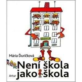 Není škola jako škola