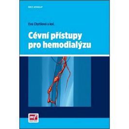 Cévní přístupy pro hemodialýzu
