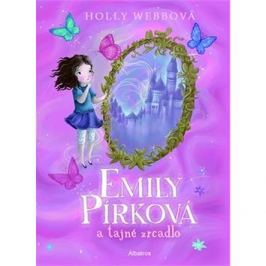 Emily Pírková a tajné zcadlo
