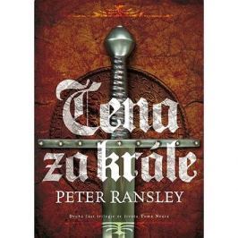 Cena za krále: Druhá část trilogie ze života Toma Neava
