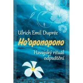 Ho’oponopono: Havajský rituál odpuštění