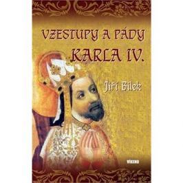 Vzestupy a pády Karla IV.
