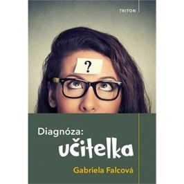 Diagnóza: učitelka