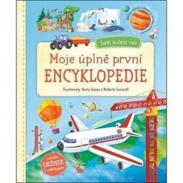 Moje úplně první encyklopedie: Svět kolem nás