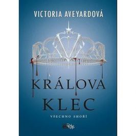 Králova klec: Všechno shoří