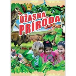 Úžasná príroda