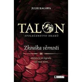 Talon Zkouška věrnosti: Společenstvo draků