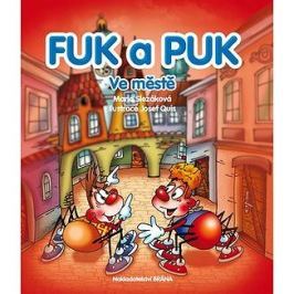 Fuk a Puk ve městě