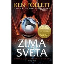 Zima světa: Druhá část trilogie Století