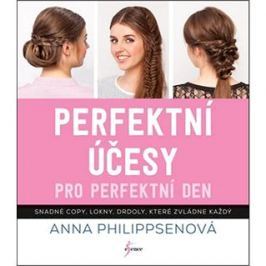 Perfektní účesy pro perfektní den: Snadné copy, lokny, drdoly, které zvládne každý