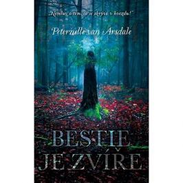 Bestie je zvíře: Nemluv o tom, co se skrývá v hvozdu!