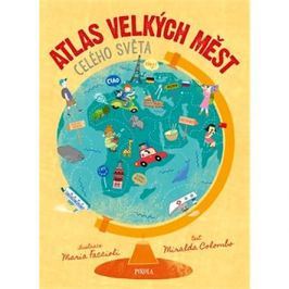 Atlas velkých měst celého světa