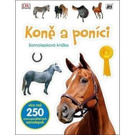 Koně a poníci: Samolepková knížka