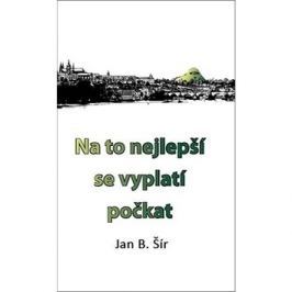 Na to nejlepší se vyplatí počkat