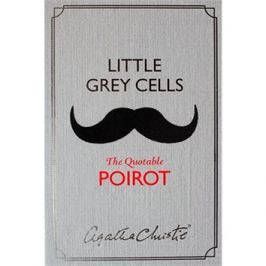 Little Grey Cells The Quotable Poirot